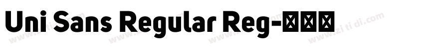 Uni Sans Regular Reg字体转换